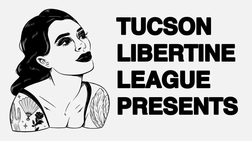 Tucson Libertine League