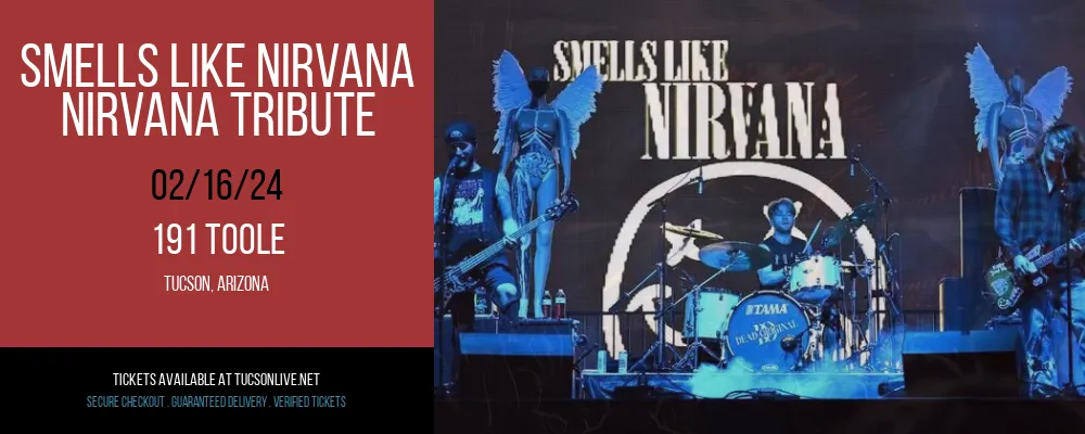 Smells Like Nirvana - Nirvana Tribute at 191 Toole